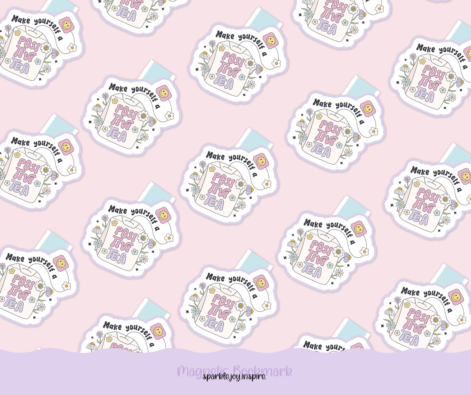 Make Yourself A Positivi-Tea Mental Health Magnetic Bookmark Paper Craft Printable Paper Crafts