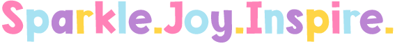 Colorful text 'Sparkle.Joy.Inspire.' on a white background